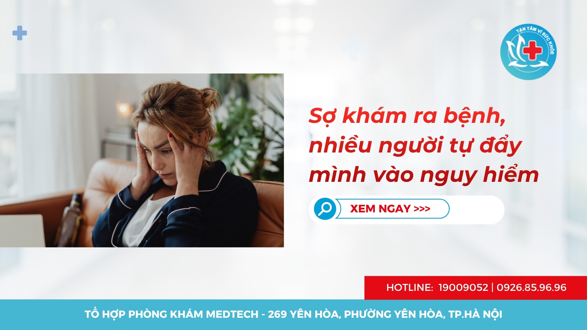 Sợ khám ra bệnh, nhiều người tự đẩy mình vào nguy hiểm