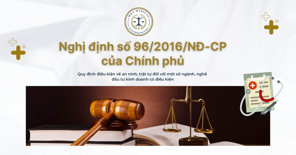 Nghị định số 96/2016/NĐ-CP